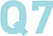 Q7