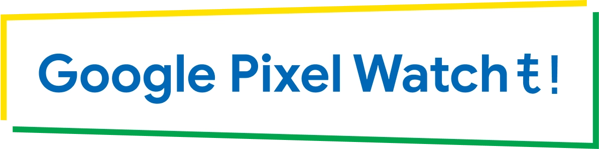 Google Pixel Watch も！